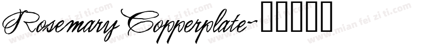 Rosemary Copperplate字体转换